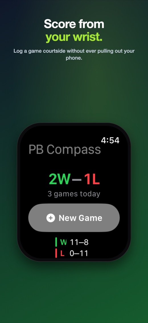Score from your wrist โ log a game courtside without pulling out your phone